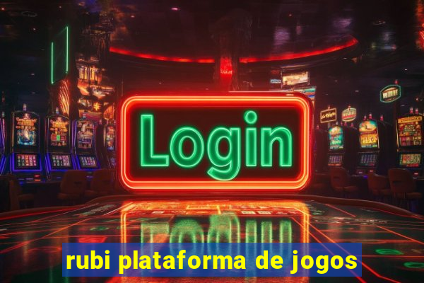 rubi plataforma de jogos